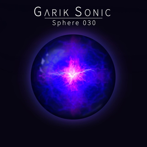 Marusha, Garik Sonic - Sphere 030 [RLS00143649]